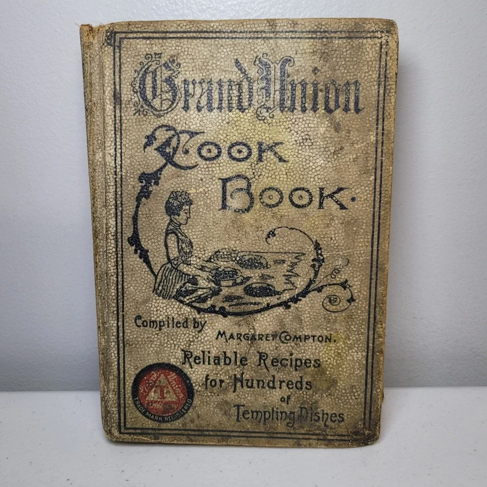 Grand Union 1902 Antique Cook Book Compton Hardcover‎ Vintage Recipes Fair